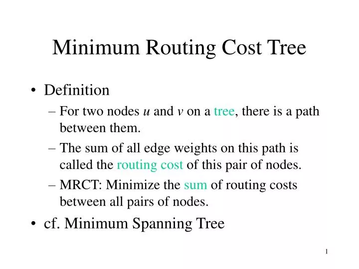 minimum routing cost tree