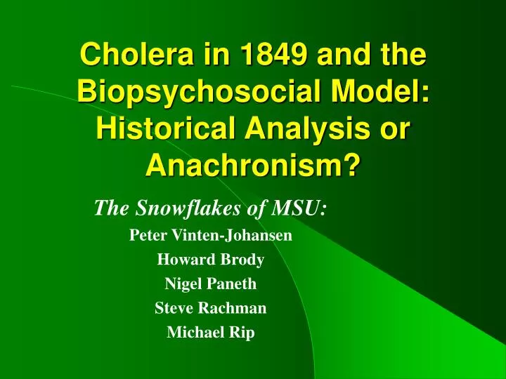 cholera in 1849 and the biopsychosocial model historical analysis or anachronism