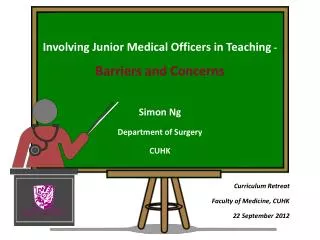 Involving Junior Medical Officers in Teaching - Barriers and Concerns