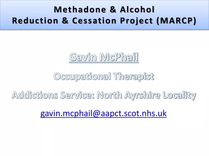 methadone alcohol reduction cessation project marcp