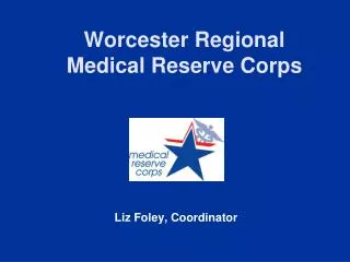 Worcester Regional Medical Reserve Corps