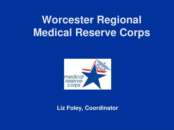 worcester regional medical reserve corps