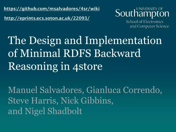 the design and implementation of minimal rdfs backward reasoning in 4store