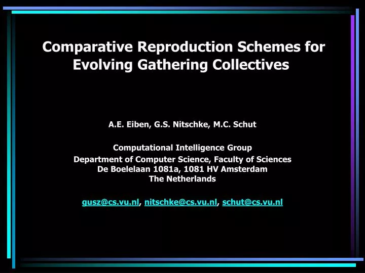 comparative reproduction schemes for evolving gathering collectives