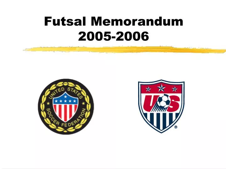 futsal memorandum 2005 2006