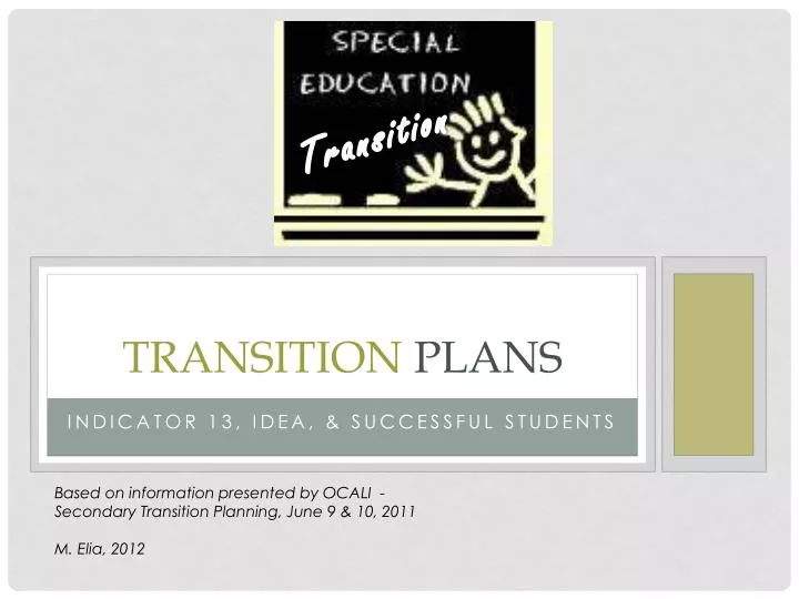 transition plans