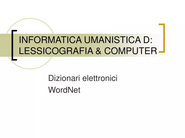informatica umanistica d lessicografia computer