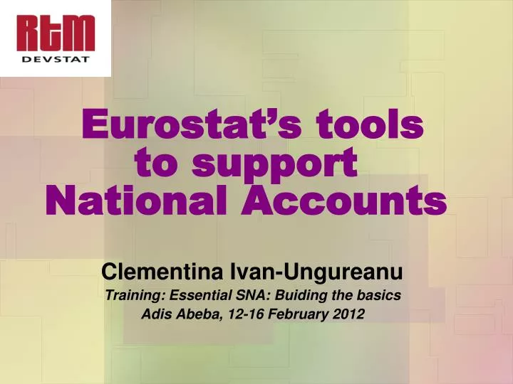 eurostat s tools to support national accounts