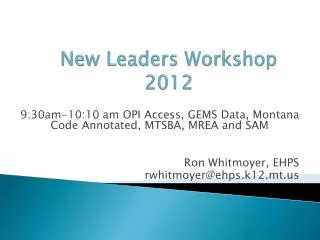 New Leaders Workshop 2012