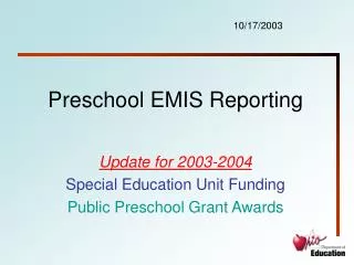 Preschool EMIS Reporting