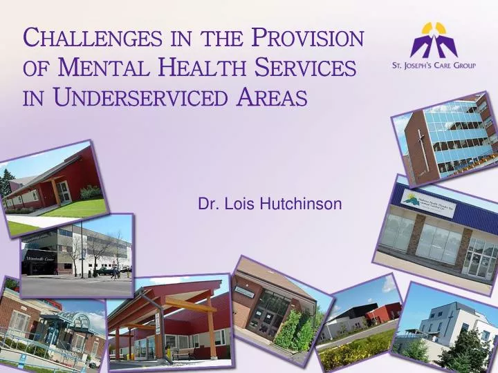 challenges in the provision of mental health services in underserviced areas