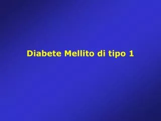 diabete mellito di tipo 1