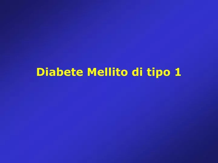 diabete mellito di tipo 1