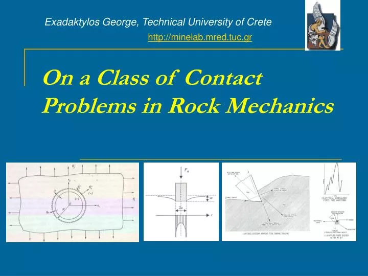 on a class of contact problems in rock mechanics