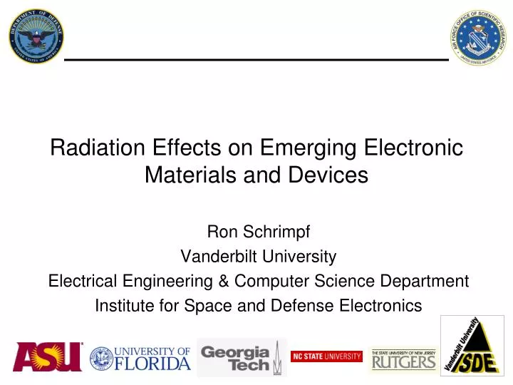 radiation effects on emerging electronic materials and devices