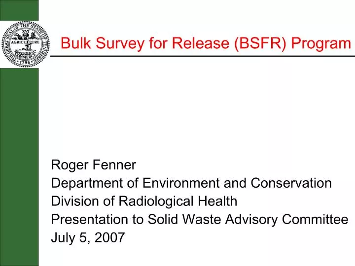 bulk survey for release bsfr program