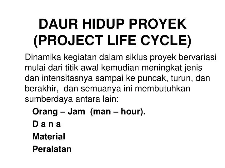 daur hidup proyek project life cycle