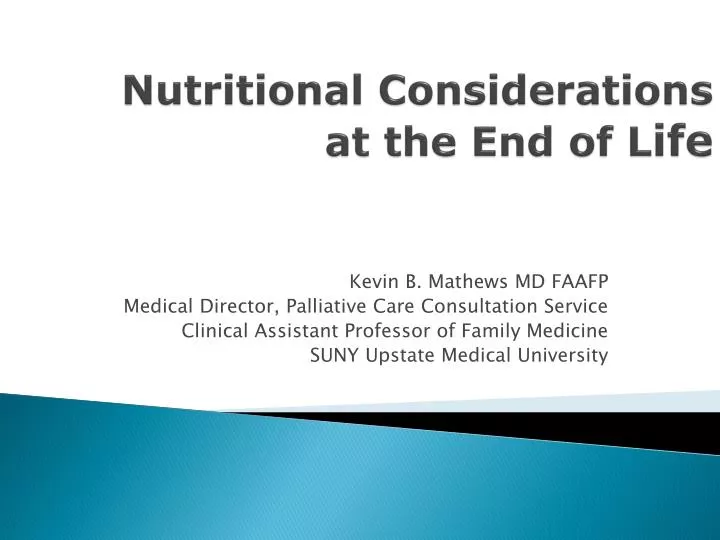 nutritional considerations at the end of l ife