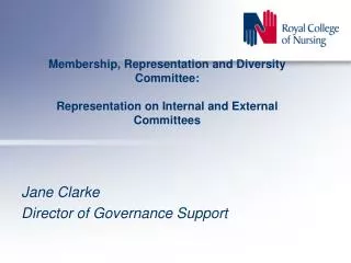 Jane Clarke Director of Governance Support
