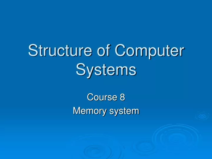 structure of computer systems