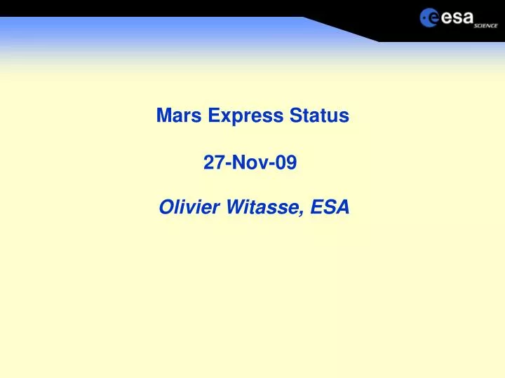 mars express status 27 nov 09
