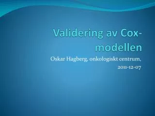 validering av cox modellen