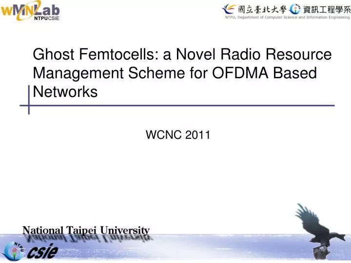 ghost femtocells a novel radio resource management scheme for ofdma based networks
