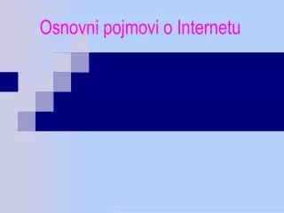 osnovni pojmovi o internetu