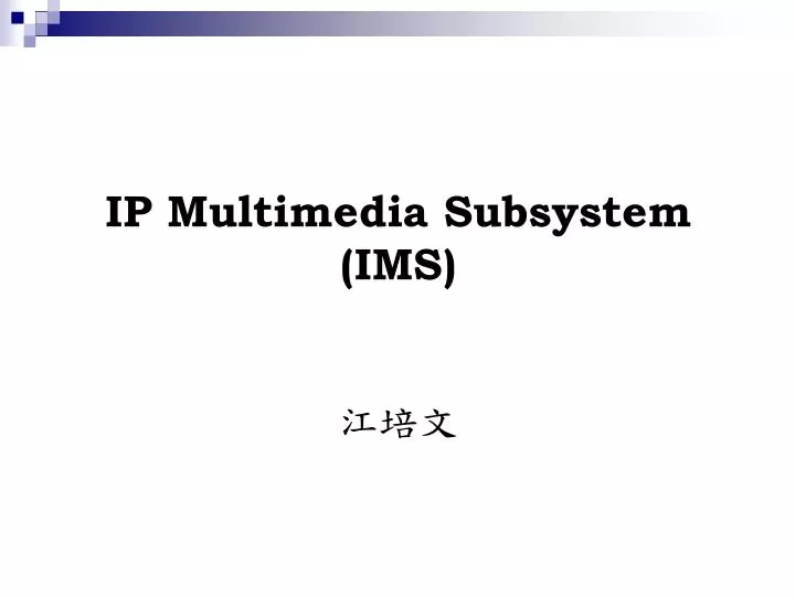 ip multimedia subsystem ims