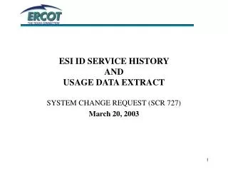 ESI ID SERVICE HISTORY AND USAGE DATA EXTRACT