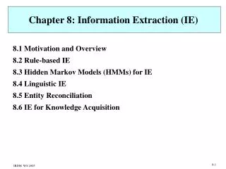 Chapter 8: Information Extraction (IE)