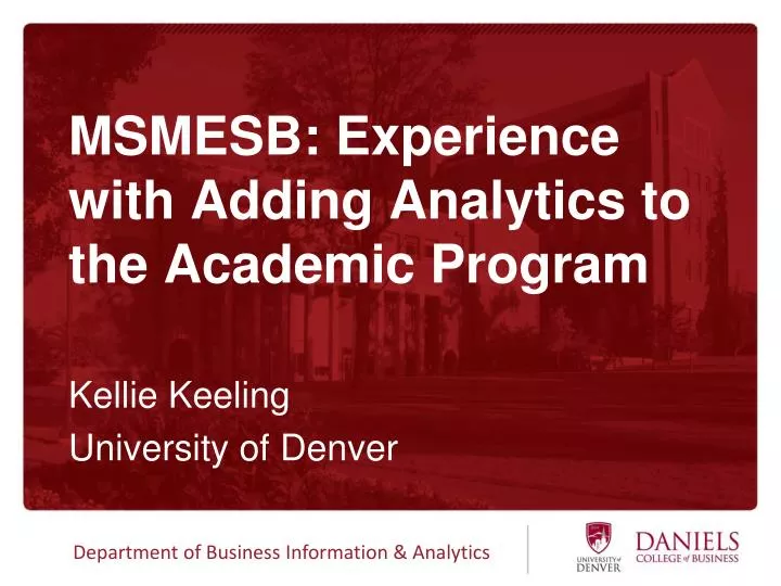 msmesb experience with adding analytics to the academic program