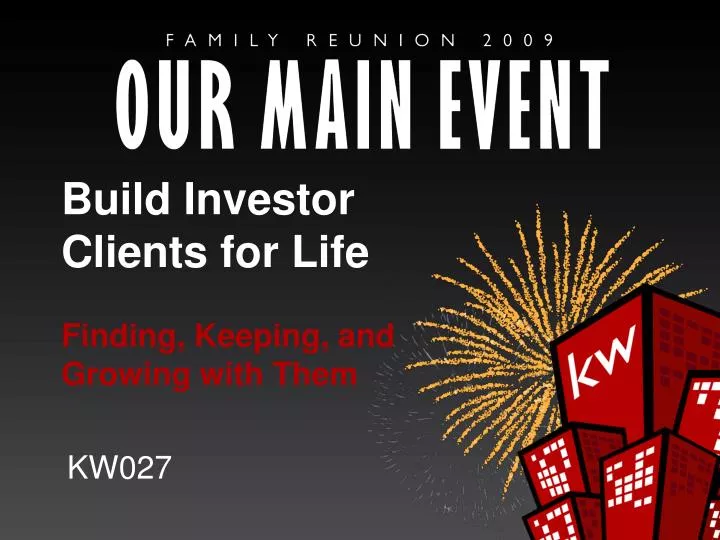 build investor clients for life