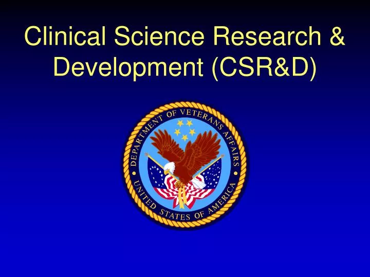 clinical science research development csr d