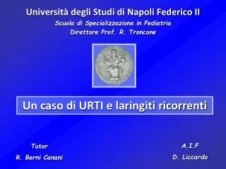 Università degli Studi di Napoli Federico II Scuola di Specializzazione in Pediatria