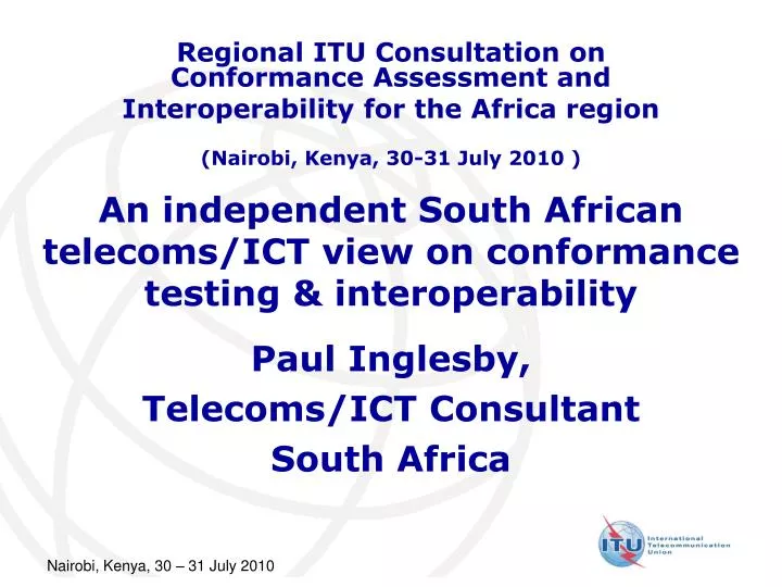 an independent south african telecoms ict view on conformance testing interoperability