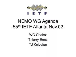 NEMO WG Agenda 55 th IETF Atlanta Nov.02