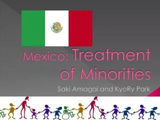 Mexico: Treatment of Minorities