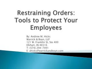 Restraining Orders: Tools to Protect Your Employees