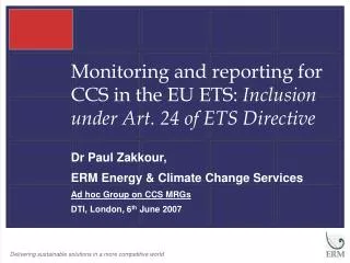 Monitoring and reporting for CCS in the EU ETS: Inclusion under Art. 24 of ETS Directive