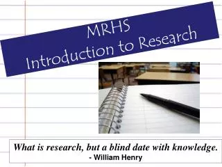 MRHS Introduction to Research