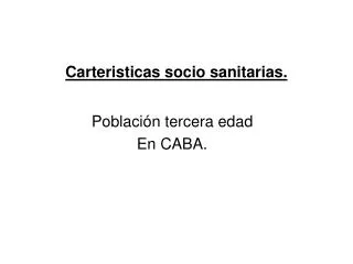 carteristicas socio sanitarias