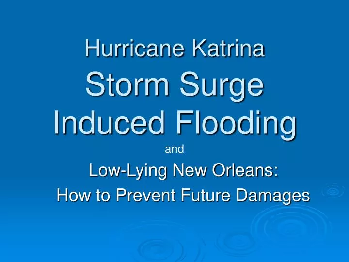 hurricane katrina storm surge induced flooding