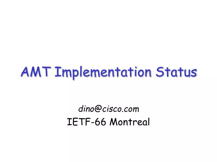 amt implementation status