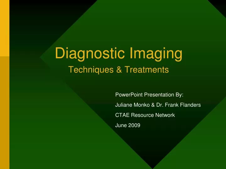 diagnostic imaging techniques treatments