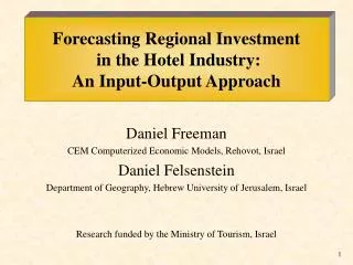 Forecasting Regional Investment in the Hotel Industry: An Input-Output Approach