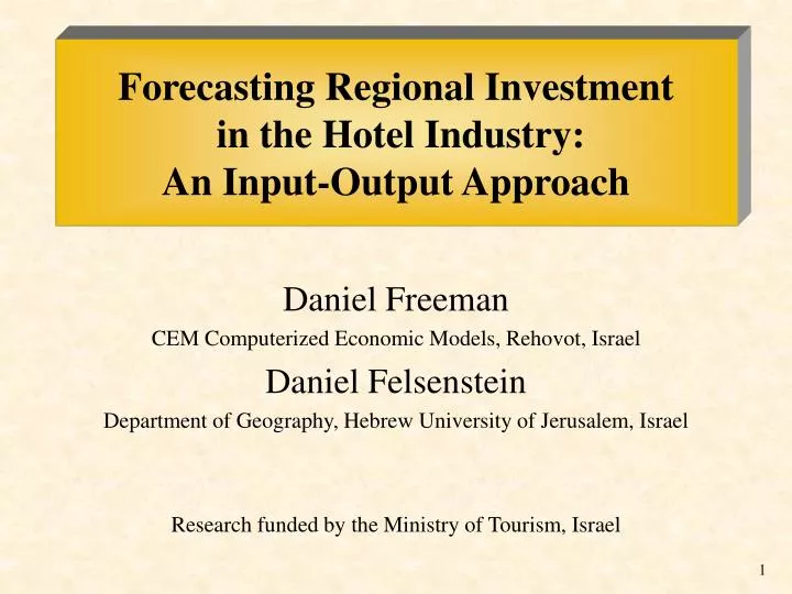 forecasting regional investment in the hotel industry an input output approach