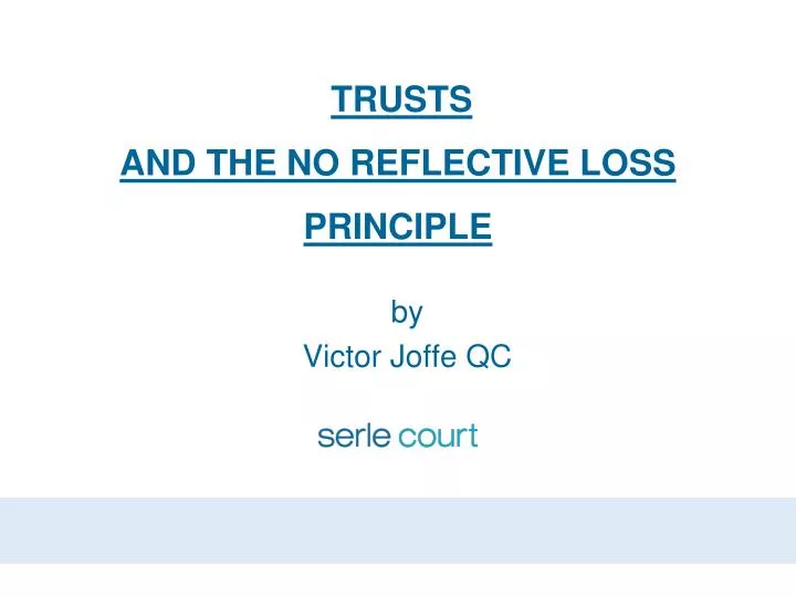 trusts and the no reflective loss principle