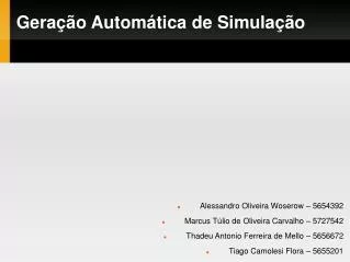 Geração Automática de Simulação