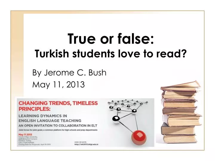 true or false turkish students love to read